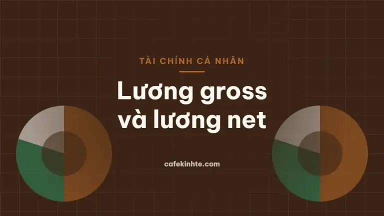 Minh họa lương gross, lương net và phiếu lương
