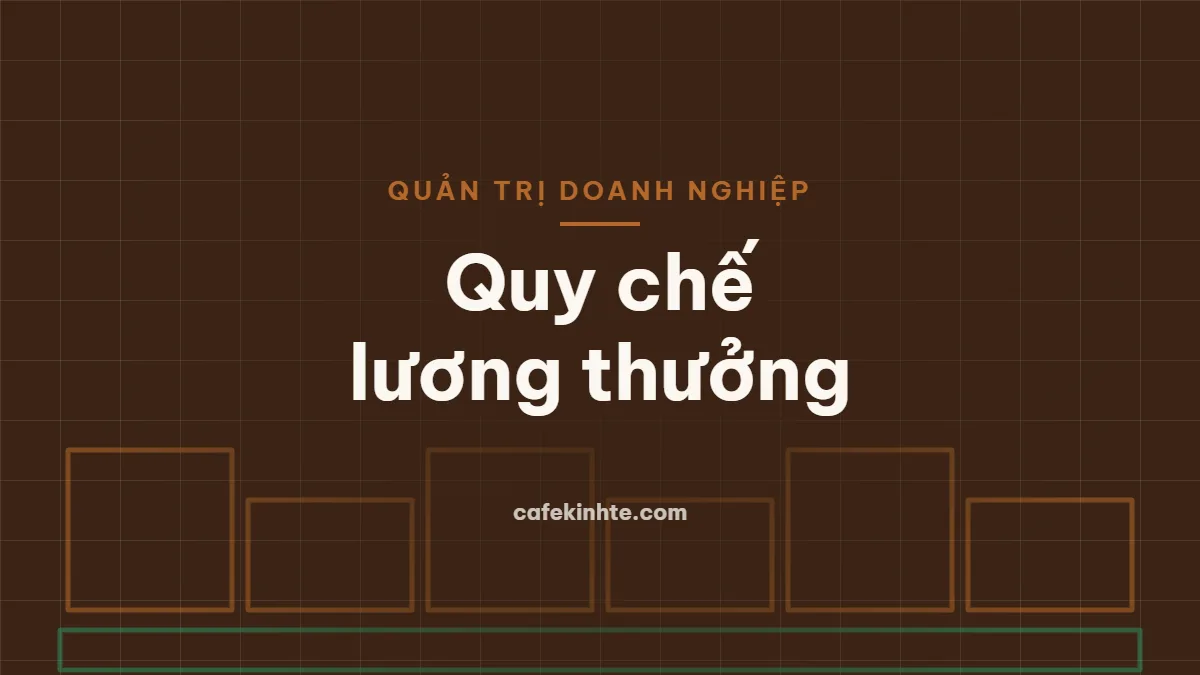 Xây dựng quy chế lương thưởng cho doanh nghiệp dưới 50 người: nguyên tắc, cấu trúc và ví dụ